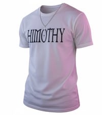 Image 3 of HIMOTHY tshirt