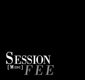 Image of Session Fee-MISC.
