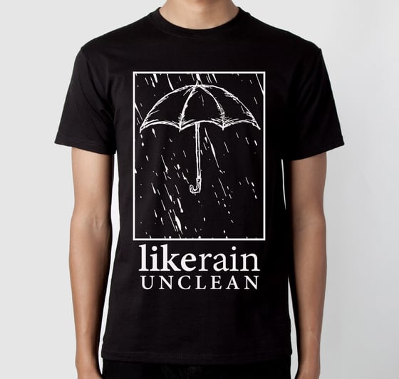 Image of Unclean T-Shirt