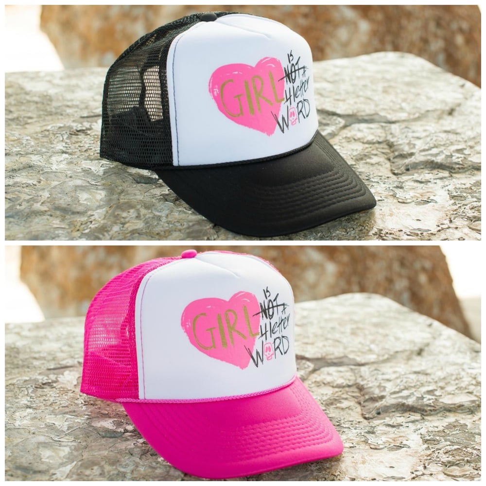 Image of Girl is NOT a 4 Letter Word Trucker Hat 