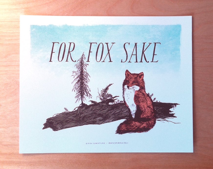 Image of For Fox Sake / 8x10 Color Print