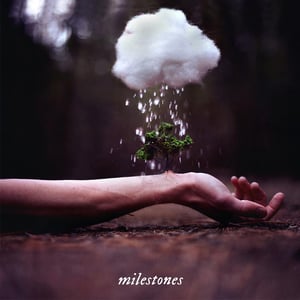 Image of Milestones EP