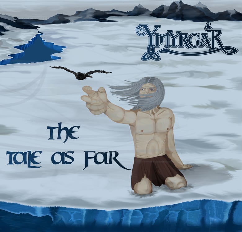 Image of Ymyrgar - The Tale As Far