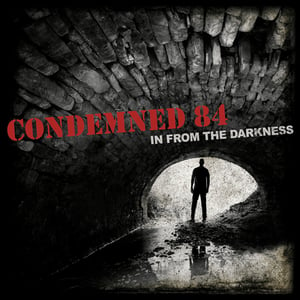 Image of CONDEMNED 84 In From The Darkness CD