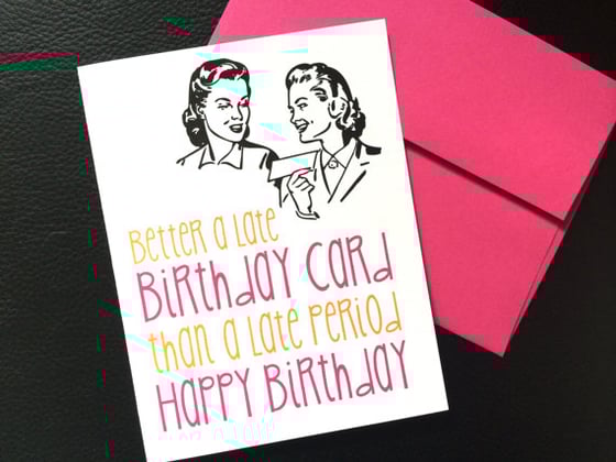 Image of Late Birthday Card