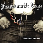 Image of BRASSKNUCKLE BOYS American Bastard CD 