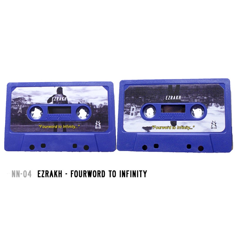 Image of NN-04 | Ezrakh Fourword To Infinity Cassette