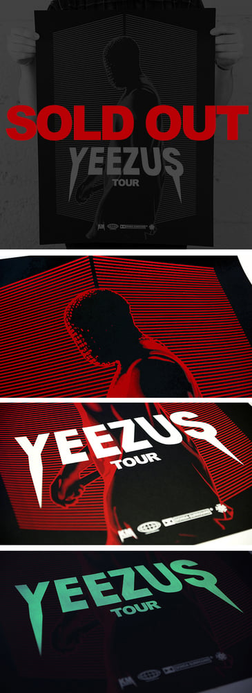 Image of The Yeezus Tour Poster Glow Edition - 18" x 24" 
