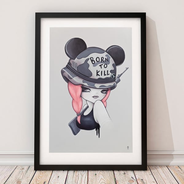 Image of Born To Kill : Limited Edition Art Print