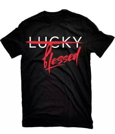 Image of LUCKY X BLESSED TShirt
