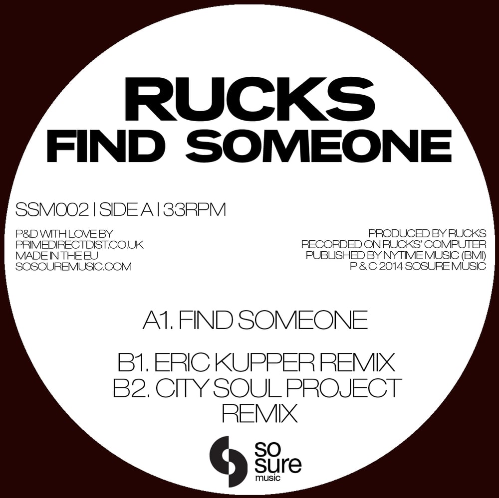 Image of Rucks - Find Someone (SSM002)
