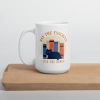 Image 3 of Ban The Fascists, Save The Books glossy double-sided ceramic mug
