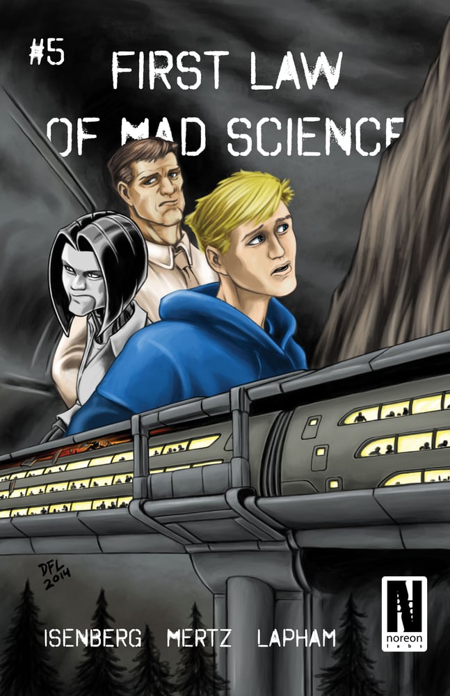 Image of First Law of Mad Science - Issue #5