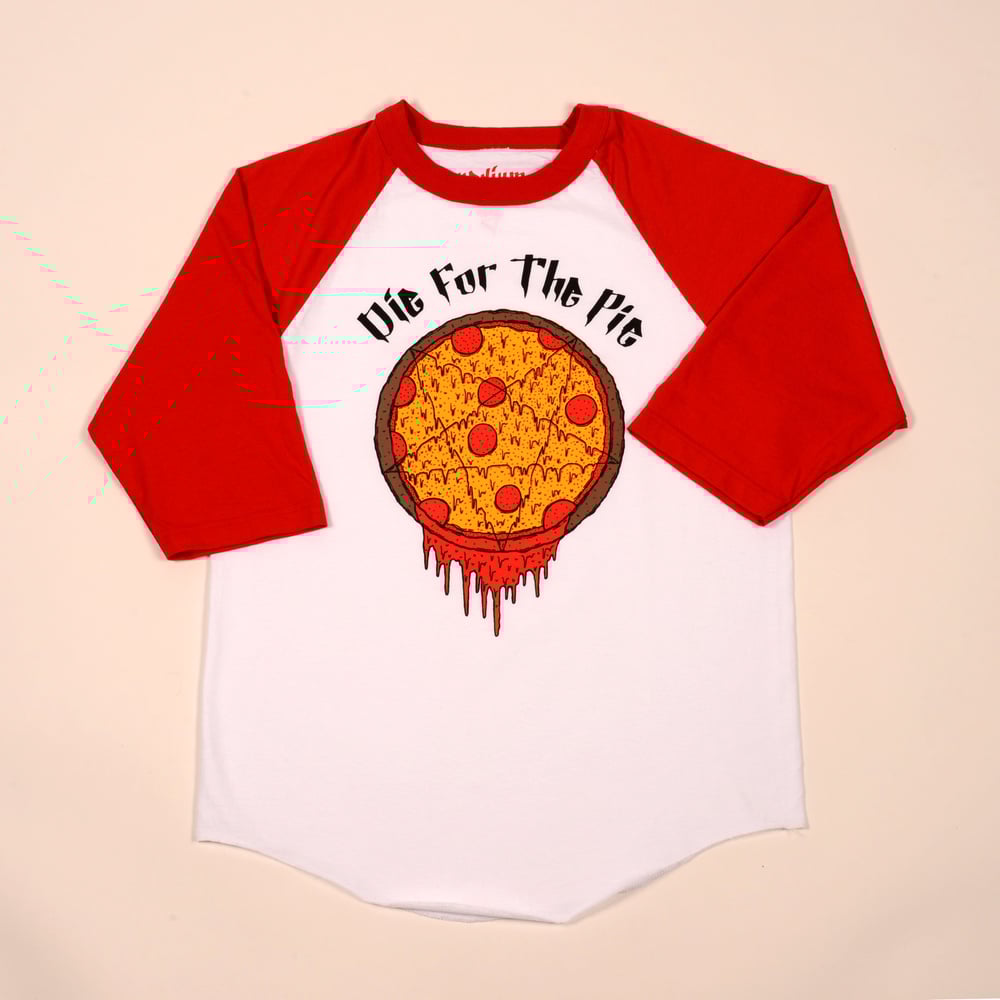 Image of Die For the Pie baseball tee