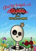 Image of Imaginary Gumbo Mini: Charlie Hodges and the Skeleton in the Garden