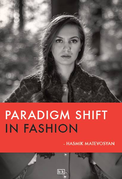 Image of Paradigm shift in Fashion