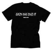 Image of T Shirt Eazy Ink Duz It 