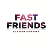 Image of Fast Friends- Forever, Forever (CD)
