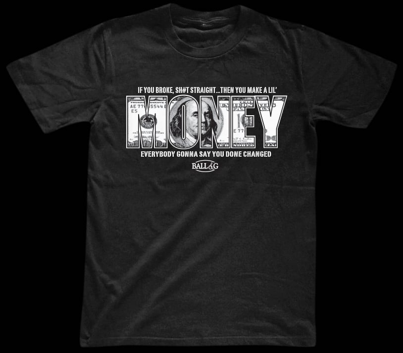 Image of Money Tshirt