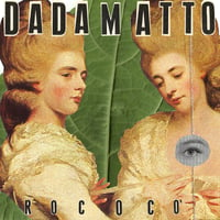 Image 1 of Dadamatto - Rococò (CD)