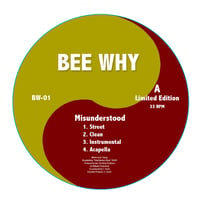 Image 1 of BEE WHY "MISUNDERSTOOD" EP 12" (LIMITED 200 PIECES)