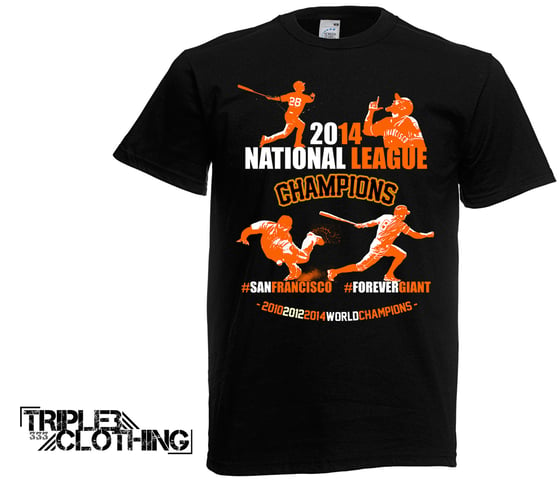 Image of SAN FRANCISCO GIANTS 2014 NL/WORLD CHAMPS TEE