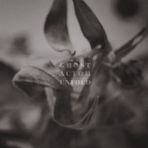 Image of [a+w lp007] Ghost Actor - Unfold LP