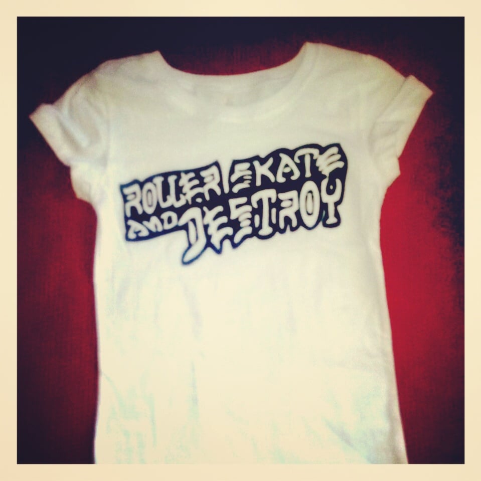 Image of Ladies Roller Skate And Destroy Tee