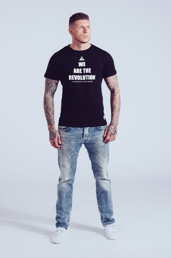 Image of We Are The Revolution T-Shirt