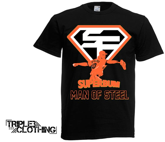 Image of "SUPERBUM: MAN OF STEEL" SF GIANTS T-SHIRT