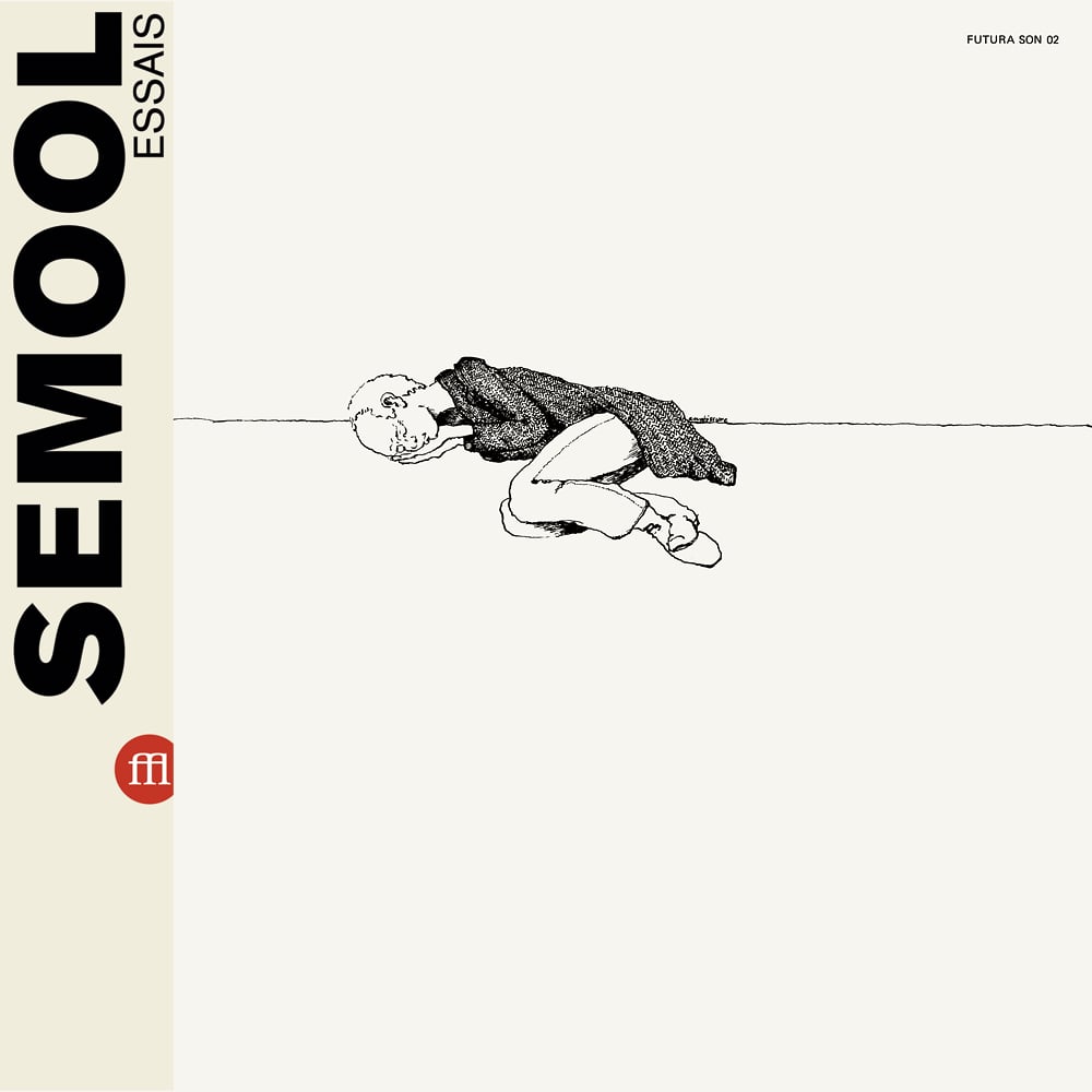 Image of SEMOOL - ESSAIS (FFL006/SON02 - clear)