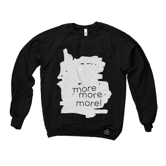 Image of More More More Jumper