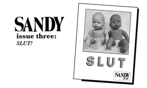 Image of Sandy Zine:  Issue Three