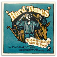 Image 1 of Hard Times - Official Acony Gillian Welch Songprint