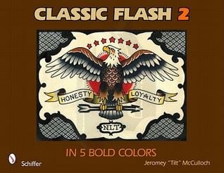 Image of CLASSIC FLASH in 5 BOLD COLOURS 2 book by Jeromey "Tilt" McCulloch