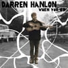 Darren Hanlon - When You Go CD single (FYI012)