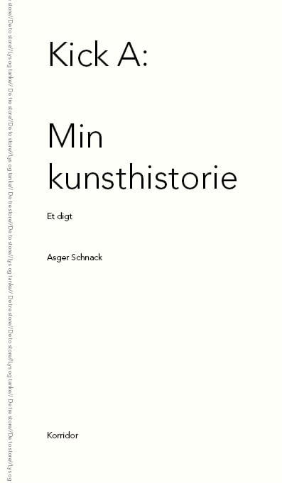 Image of Asger Schnack - Kick A: Min kunsthistorie