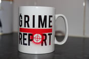 Image of Grime Report Mugs [SOLD OUT]
