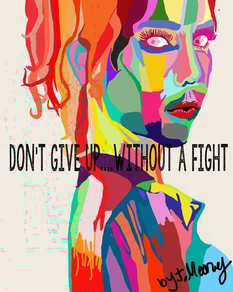Image of Don't give up without a fight