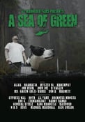Image of ILL MANNERED FILMS PRESENTS A SEA OF GREEN (The Movie) DVD 