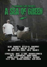 Image 1 of ILL MANNERED FILMS PRESENTS A SEA OF GREEN (The Movie) DVD 