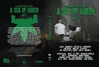 Image 2 of ILL MANNERED FILMS PRESENTS A SEA OF GREEN (The Movie) DVD 
