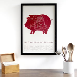 San Francisco is For Carnivores by Alyson Thomas of Drywell Art. Available at shop.drywellart.com