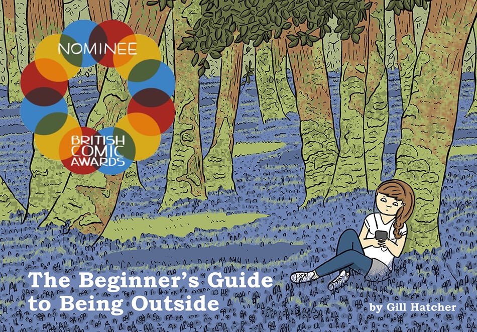 The Beginner's Guide To Being Outside by Gill Hatcher