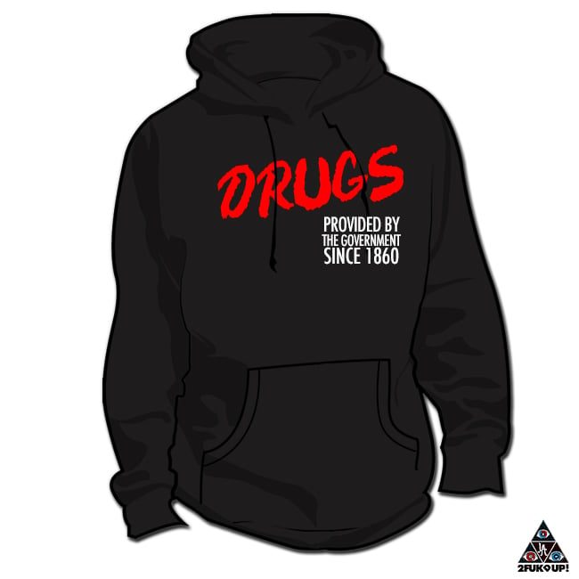 Image of DRUGS *Hoodie & Crewneck Sweater*