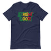 Alright Good! (RG&G) Unisex T-Shirt