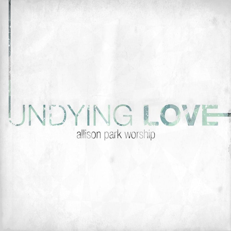 Image of Undying Love CD