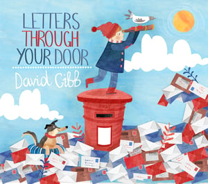 Image of David Gibb - Letters Through Your Door