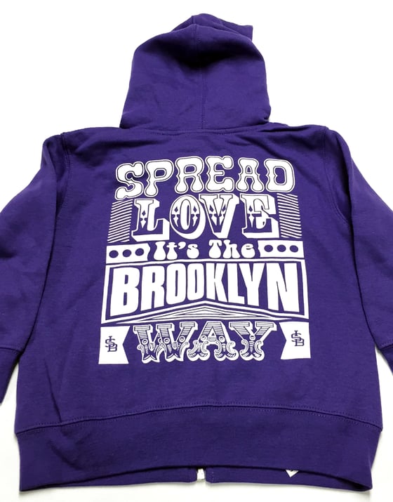 Image of Purple - Spread Love It's The Brooklyn Way - Toddler Zip Up Hooded Sweatshirt