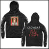 CROWBAR ALL I HAD HOODED PULLOVER SWEATSHIRT 